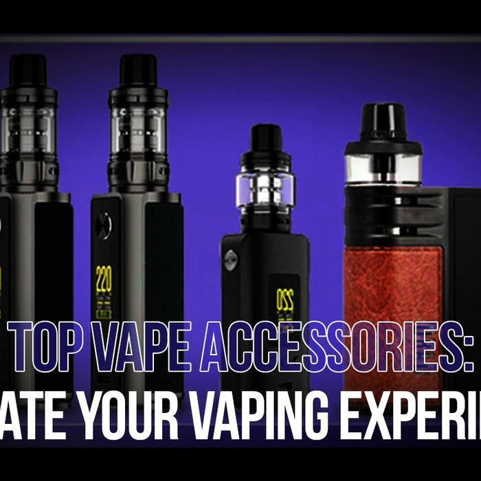 Vape Accessories